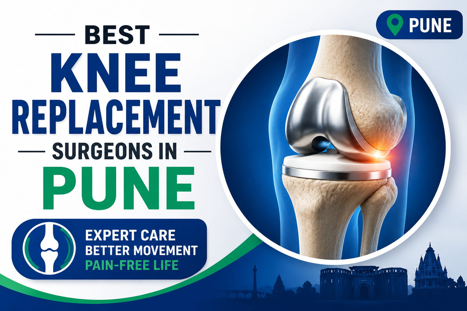 Knee Replacement Surgeon in Pune